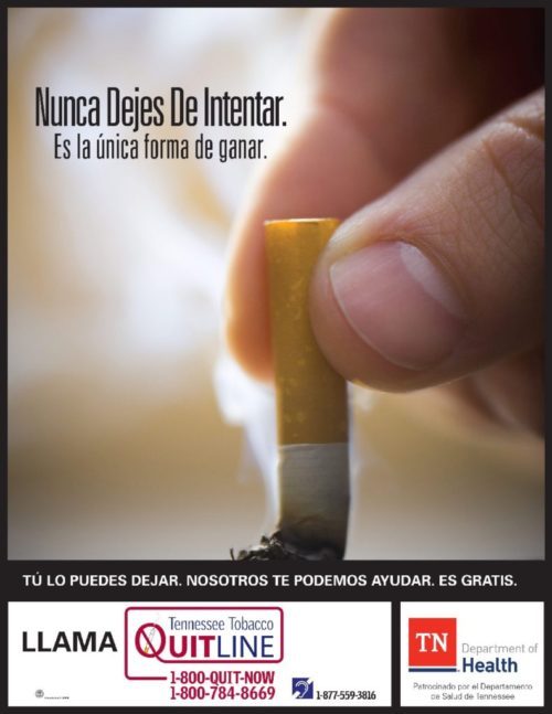 A hand is extinguishing a cigarette with text in Spanish urging to keep trying to quit smoking. Includes Tennessee Tobacco QuitLine info and TN Department of Health logo.