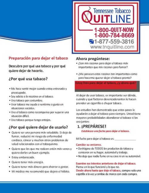 Tennessee Tobacco Quitline flyer in Spanish. Discusses reasons for tobacco use and quitting, with contact info. Encourages setting a quit date.
